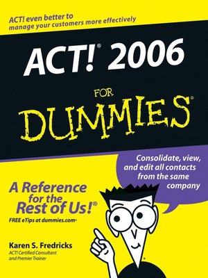 cover image of ACT! 2006 For Dummies